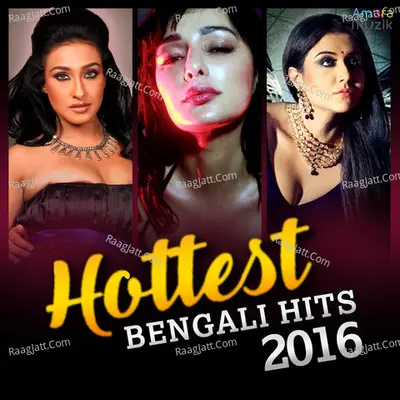 Hottest Bengali Hits 2016 Poster