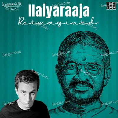 Ilaiyaraaja Reimagined Poster