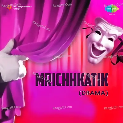 Mrichhkatik -Drama Poster