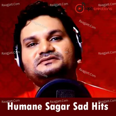 Humane Sagar Sad Hits - Humanne Sagar