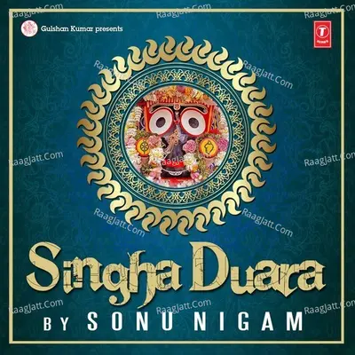 Singha Duara - Sonu Nigam