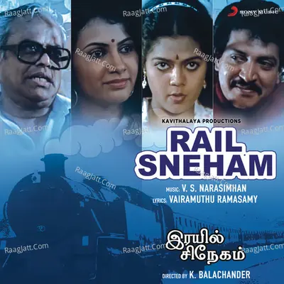 Rail Sneham (Original Motion Picture Soundtrack) - K. S. Chithra