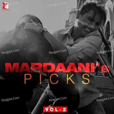 Mardaani's Picks Vol-2 Poster