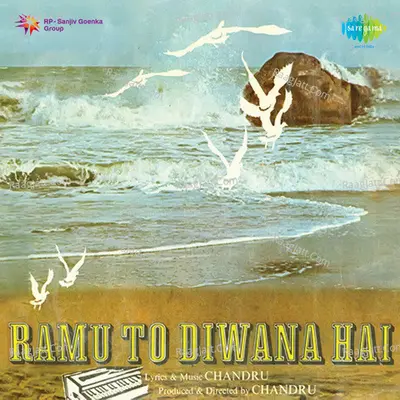 Ramu To Diwana Hai - chandru