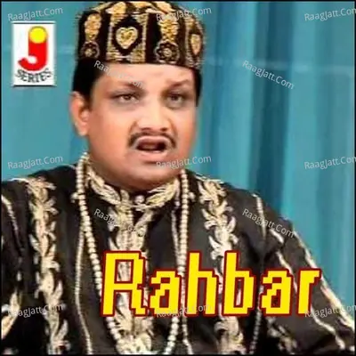 Rahbar - Abdul Habib Ajmeri