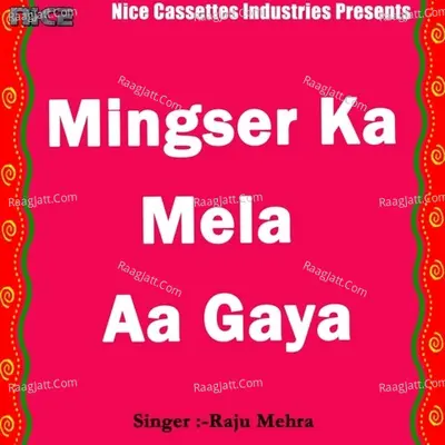 Mingser Ka Mela Aa Gaya Poster