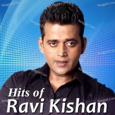 Hits Of Ravi Kissan - Anand - Milind