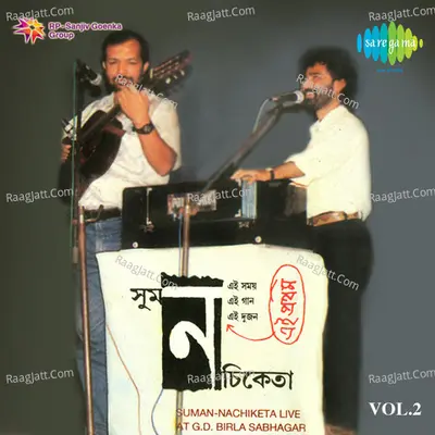 Suman Nachiketa In Live Concert 2 - Nachiketa Chakraborty