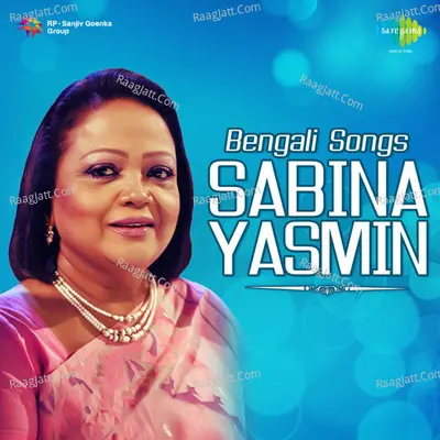 Bengali Songs - Sabina Yasmin Poster