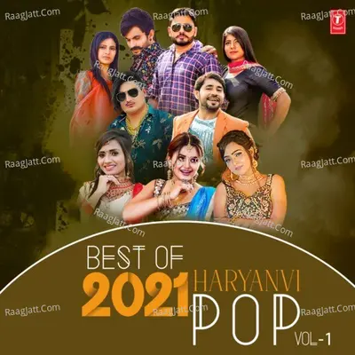 Best Of 2021 Haryanvi Pop Vol-1 Poster