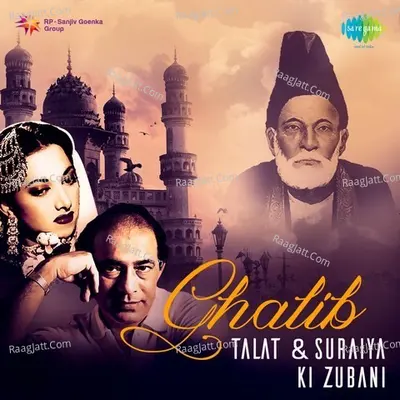 Ghalib - Talat aur Suraiya Ki Zubani - Talat Mahmood