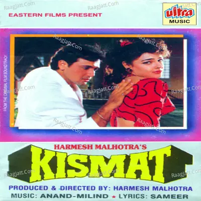 Kismat - Anand - Milind