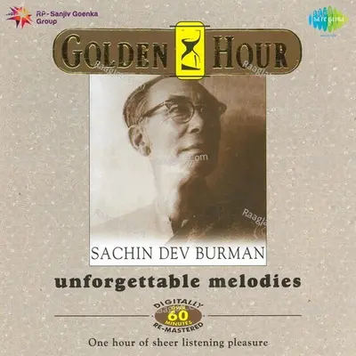 Golden Hour -  Hits Of Sachin Deb Burman - S. D. Burman