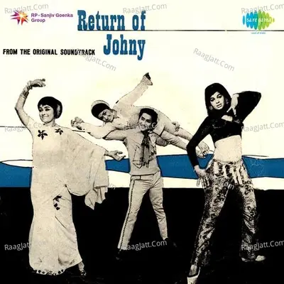 Return Of Johny - Asha Bhosle