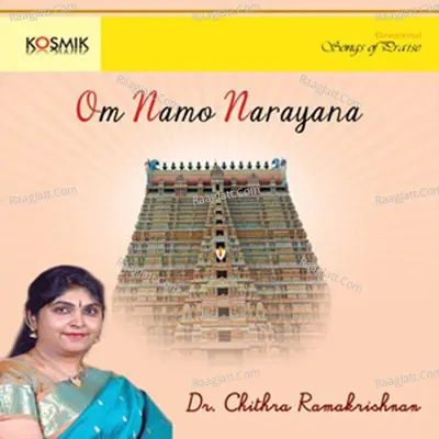 Om Namo Narayana - Chithra Ramakrishnan