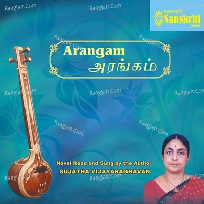 Arangam - Sujatha Vijayaraghavan