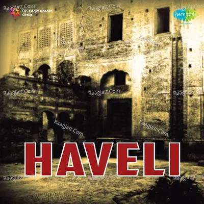 Haveli - Asha Bhosle