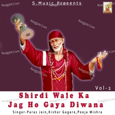 Shirdi Wale Ka Jag Ho Gaya Diwana Vol 2 Poster