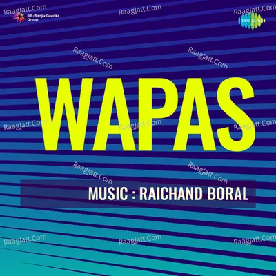 Wapas - Binota Bose