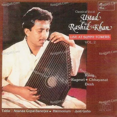 Live At Sunny Towers - Vol-2 - Ustad Rashid Khan