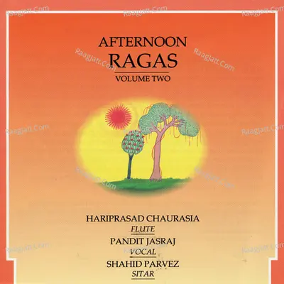 Afternoon Ragas - Volume 2 Poster