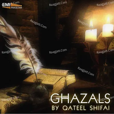 Ghazals by Qateel Shifai - Qateel Shifai