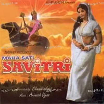 Maha Sati Savitri - Dheeraj