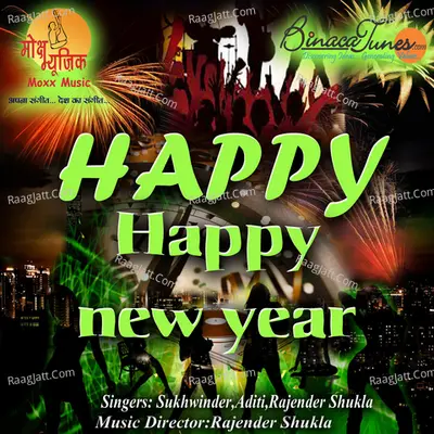 Happy Happy New Year II - Sukhwinder Singh