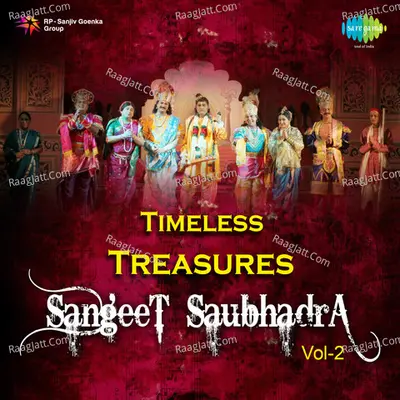 Timeless Treasures - Sangeet Saubhadra Vol 2 - Traditional