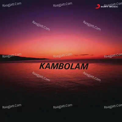 Kambolam (Original Motion Picture Soundtrack) - S.P. Venkatesh