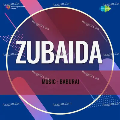 Zubaida - Baburaj