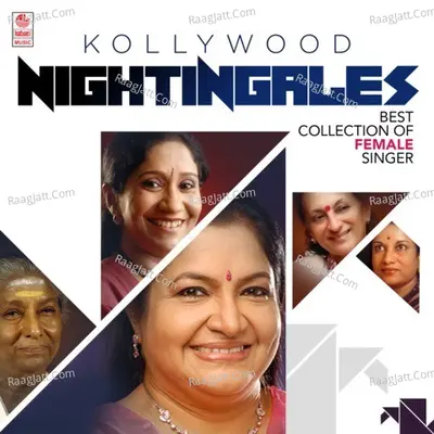 Kollywood Nightingales - Best Collection Of Female Singer Poster