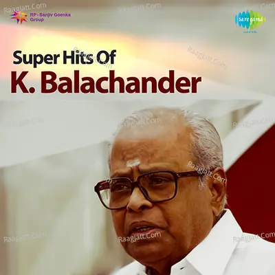 Super Hits Of K. Balachander Poster