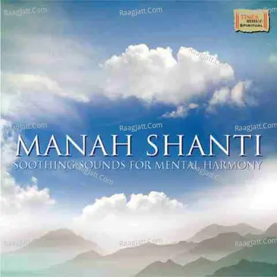 Manah Shanti - Hanif Shaikh