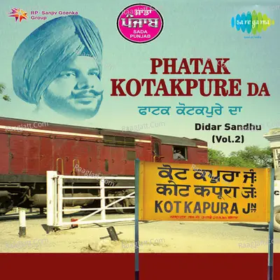 Sada Punjab - Phatak Kotakpure Da - Charanjit Ahuja