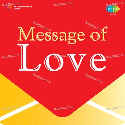 Message Of Love - Raageshwari