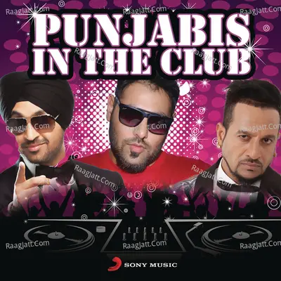 Punjabis in the Club Poster