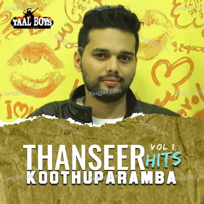 Hits Of Thanseer Koothuparamba, Vol. 1 Poster