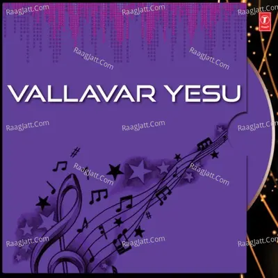 Vallavar Yesu - D. Augastin