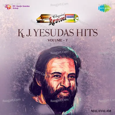 K.J. Yesudas Revival Hits,Vol. 7 - K J Yesudas