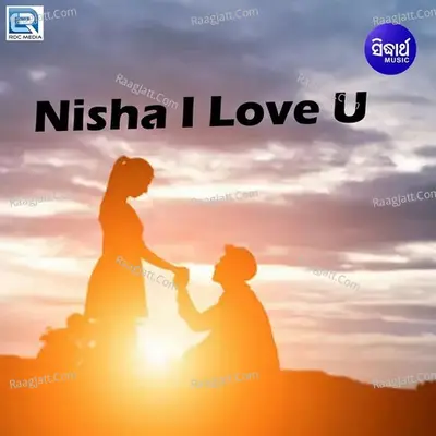 Nisha I Love U Poster