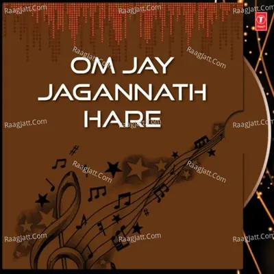 Om Jay Jagannath Hare - Pankaj