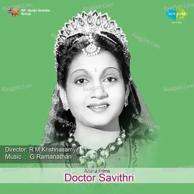 Doctor Savithri - N.S. Krishnan