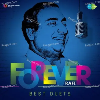 Forever Rafi-Best Duets - Asha Bhosle