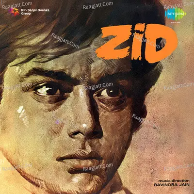 Zid - Mahendra Kapoor