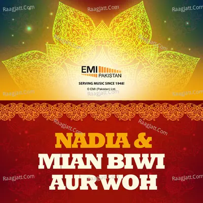 Nadia & Mian Biwi Aur Woh - Mehnaz