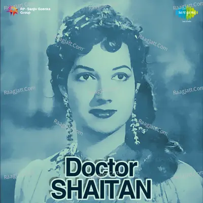 Doctor Shaitan - Asha Bhosle