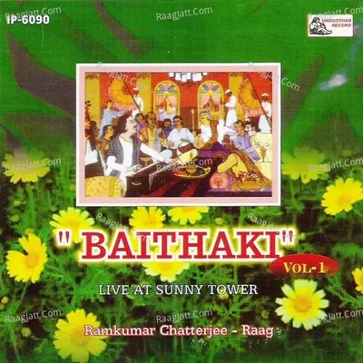 Baithaki - Vol - 1 - Raag - Ramkumar Chatterjee