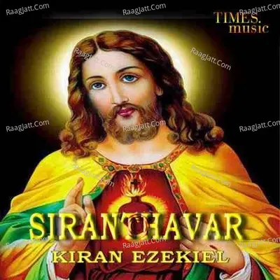 Siranthavar - Kiran Ezekiel