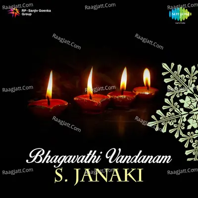 S Janaki - Bhagavathi Vandanam (malayalam Devotional Songs) - S. Janaki